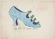 Andy Warhol - A La Recher chy Du Shoe Perdu, My Shoe is Your Shoe (Prints and Multiples) h: 9.5 x w: 13.5 in / h: 24.1 x w: 34.3 cm