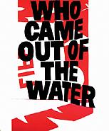 Sister Corita Kent<BR>Who Came Out of the Water