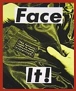 Barbara Kruger - Face it (yellow) (Prints and Multiples)