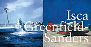Isca Greenfield-Sanders 'Selected Prints'