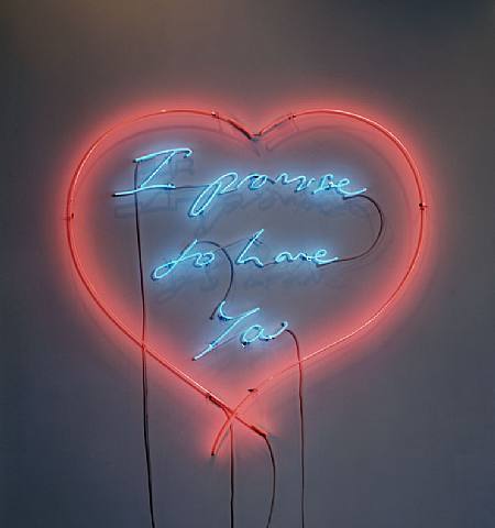  Tracey Emin, I promise to love you