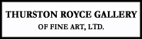 Thurston Royce Gallery of Fine Art, LTD.