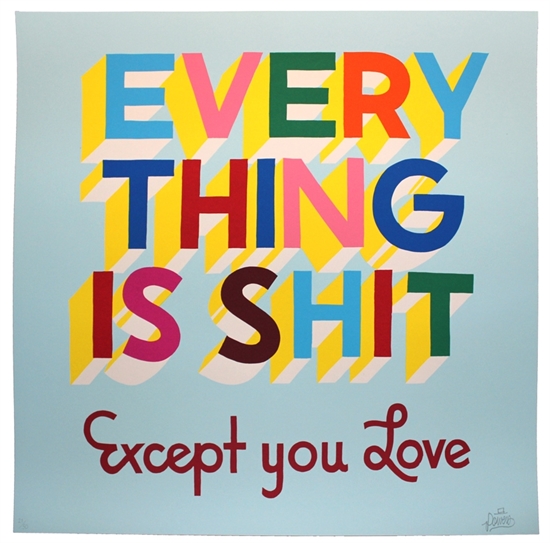 Everything is Shit by Stephen Powers on artnet Auctions