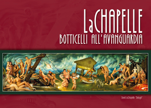 LaChapelle: Da Botticelli all'Avanguardia