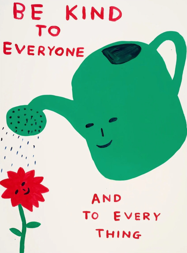 Untitled (Be Kind to Everyone)