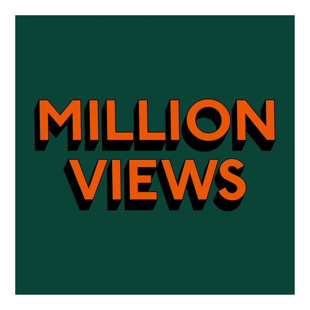 MILLION VIEWS