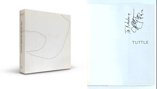 The Art of Richard Tuttle (Hand signed, dated and inscribed by Richard Tuttle)