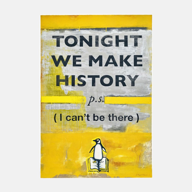 Tonight We Make History (Large)