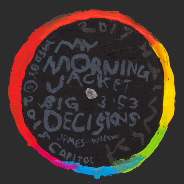 Off the Record / My Morning Jacket / Big Decisions